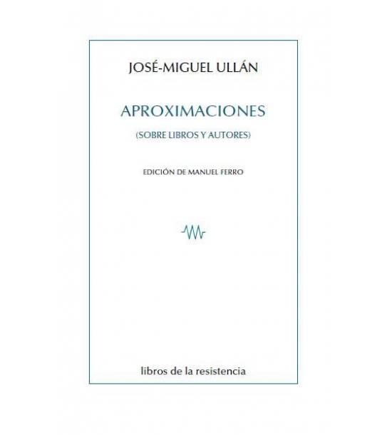 Aproximaciones (Sobre libros y autores)