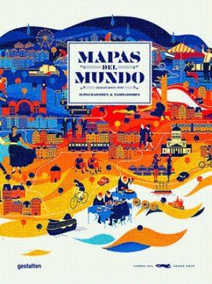 Mapas del mundo "Imaginados por ilustradores & narradores"