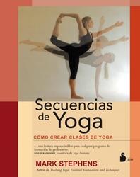 Secuencias de yoga "Cómo crear magníficas clases de yoga". 