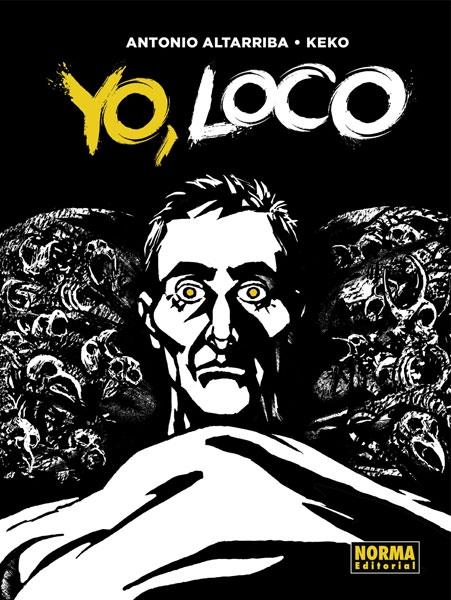 Yo, loco.