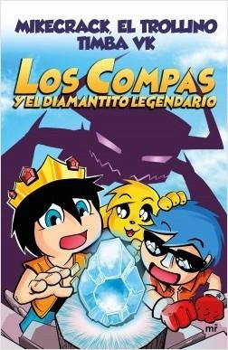 Los Compas y el diamantito legendario "(Los Compas - 1)". 