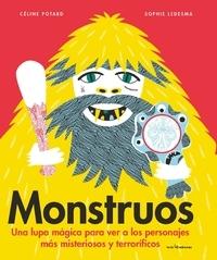 Monstruos "Una lupa mágica para ver a los personajes más misteriosos y terroríficos"