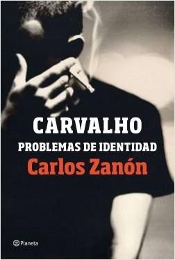 Carvalho: Problemas de identidad. 