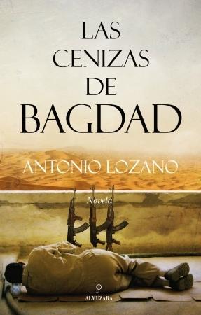 Las cenizas de Bagdad. 