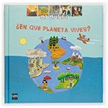 ¿En qué planeta vives? "(Mi mundo)"