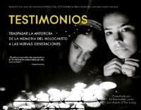 Testimonios. Traspasar la antorcha de la memoria del holocausto a las nuevas generaciones. 