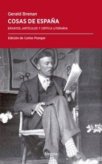 Cosas de España "Ensayos, artículos y crítica literaria"