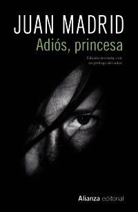 Adiós, princesa "(Serie Toni Romano - 7)".