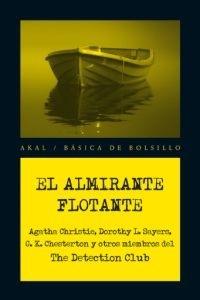 El almirante flotante "Detection Club"