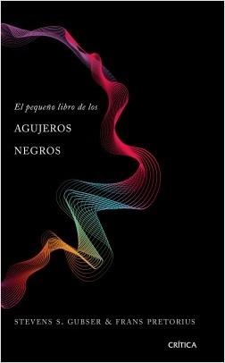 El pequeño libro de los Agujeros negros