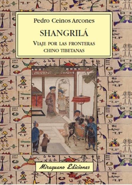 Shangrilá. Viaje por las fronteras chino tibetanas