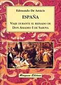 España. Viaje durante el reinado de Don Amadeo I de Saboya