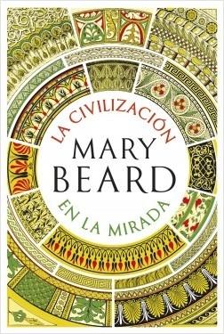La civilización en la mirada.