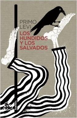 Los hundidos y los salvados "(Trilogía de Auschwitz - 3)".