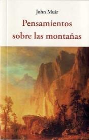 Pensamientos sobre las montañas. 