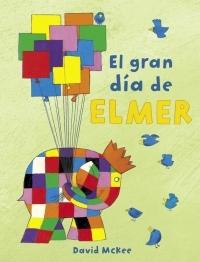 El gran día de Elmer. 