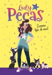 ¡Locuras lejos de casa! "(Lady Pecas - 1)".