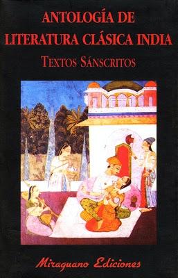 Antología de literatura clásica india. Textos sánscritos