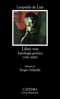 Libre voz. Antología poética (1941-2005). 