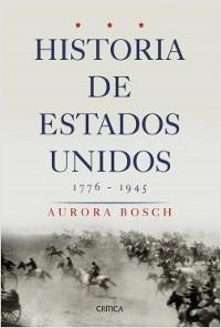 Historia de los Estados Unidos, 1776-1945.
