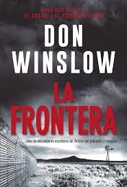 La frontera "(Trilogía El Cártel - 3)"