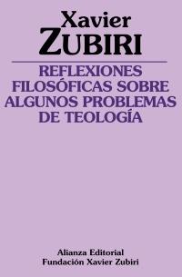 Reflexiones filosóficas sobre algunos temas de teología