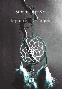 La prohibición del jade. 