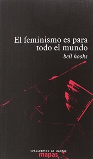 El feminismo es para todo el mundo