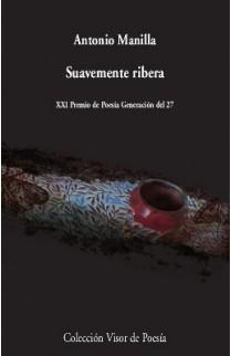 Suavemente ribera. 