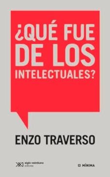 ¿Qué fue de los intelectuales? "Conversación con Régis Meyran"