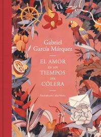 El amor en los tiempos del cólera "(Edición conmemorativa ilustrada)".