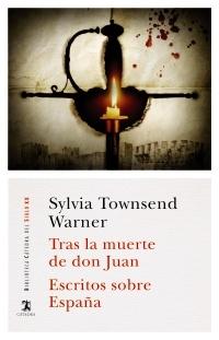 Tras la muerte de Don Juan / Escritos sobre España