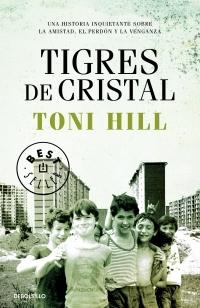Tigres de cristal.