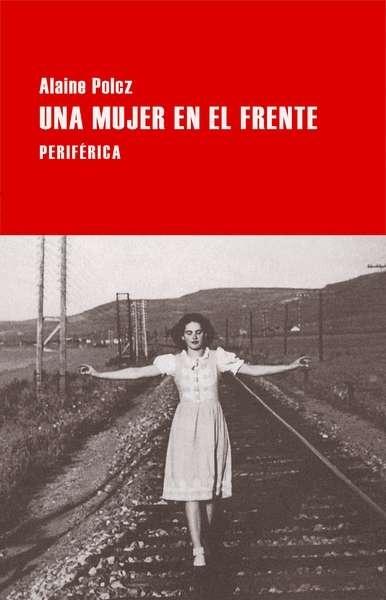 Una mujer en el frente. 