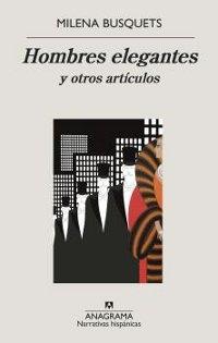 Hombres elegantes y otros artículos.