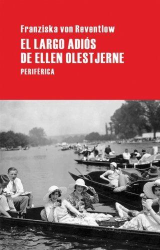 El largo adiós de Ellen Olestjerne. 