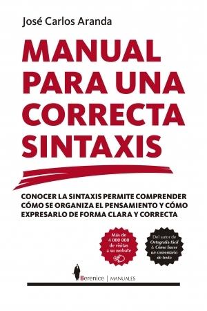 Manual para una correcta sintaxis. 