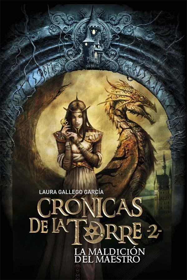 La maldición del maestro "(Crónicas de la Torre - 2)".