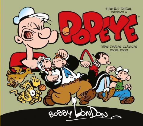 Popeye (Bobby London): Tiras diarias clásicas, Vol. 1: 1886-1989