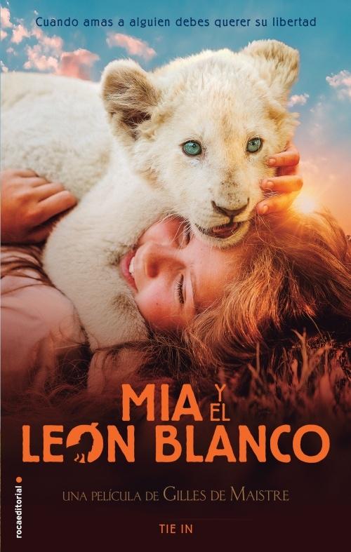 Mia y el león blanco