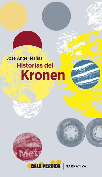 Historias del Kronen. 