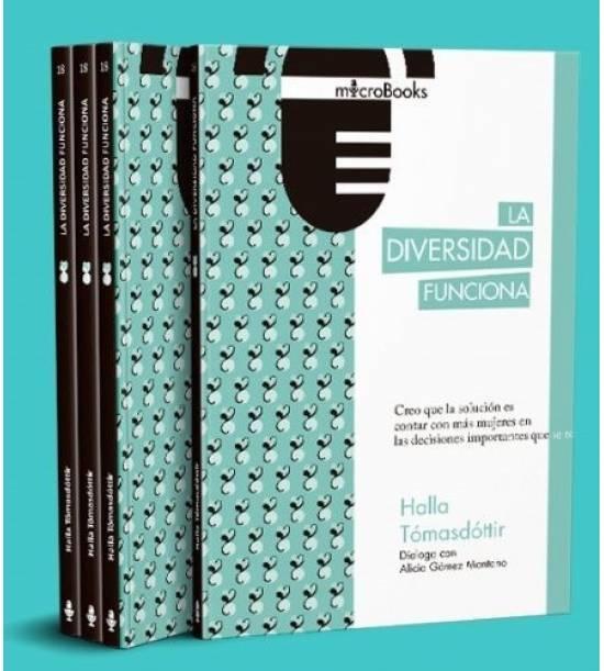 La diversidad funciona. Revolucionar el mundo de la empresa siendo mujeres "(Dialoga con Alicia Gómez Montano)"