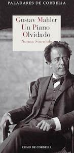 Gustav Mahler. Un piano olvidado