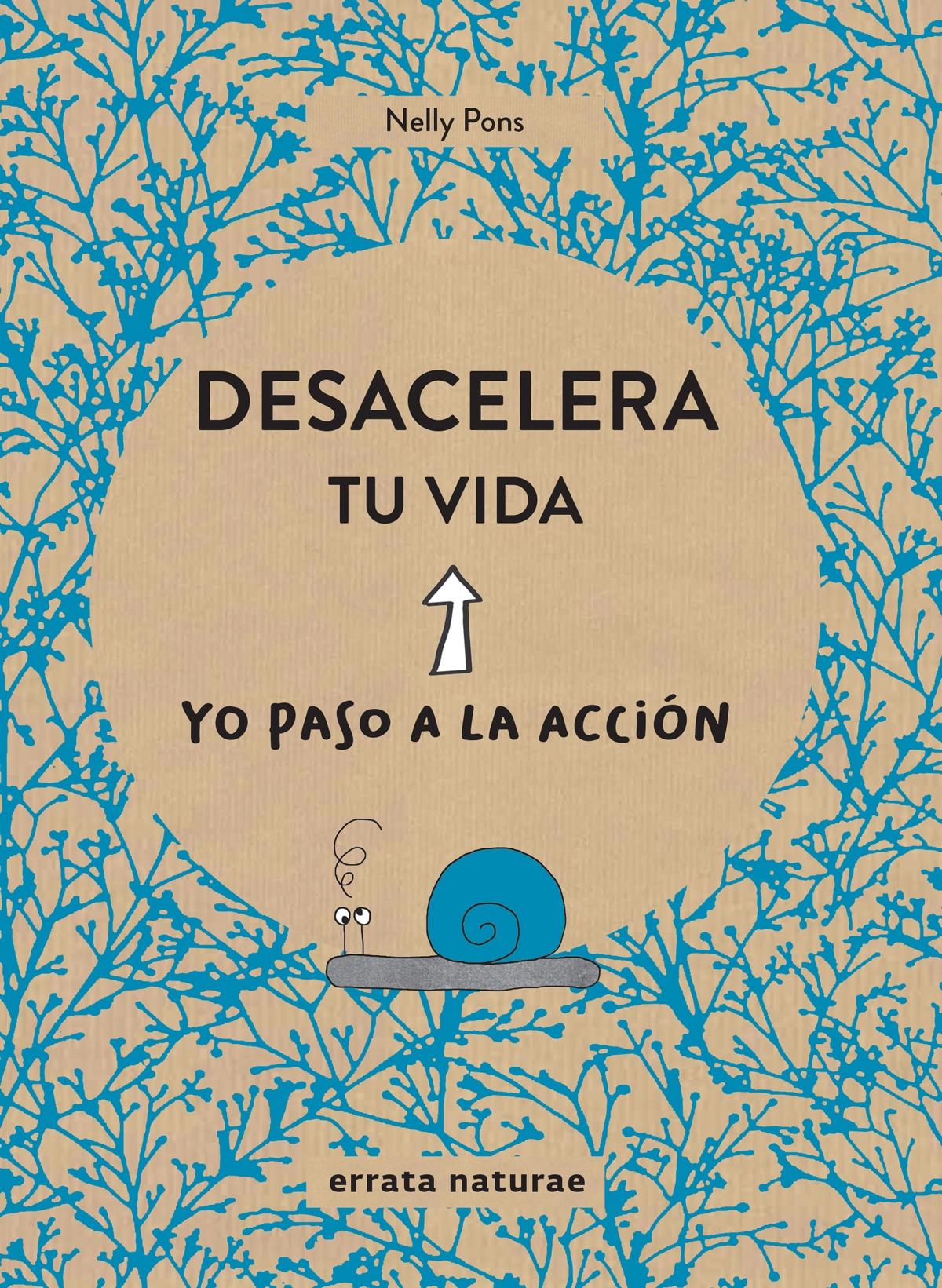 Desacelera tu vida.