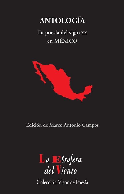 Antología "La poesía del siglo XX en México". 