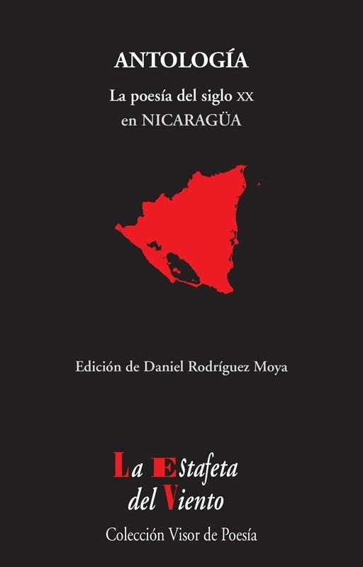 Antología. La poesía del siglo XX en Nicaragua. 