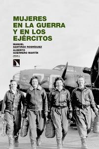 Mujeres en la guerra y en los ejércitos. 