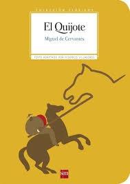 El Quijote "Texto adaptado por Federico Villalobos".