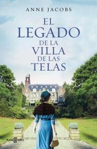 El legado de la Villa de las Telas "(La Villa de las Telas - 3)". 