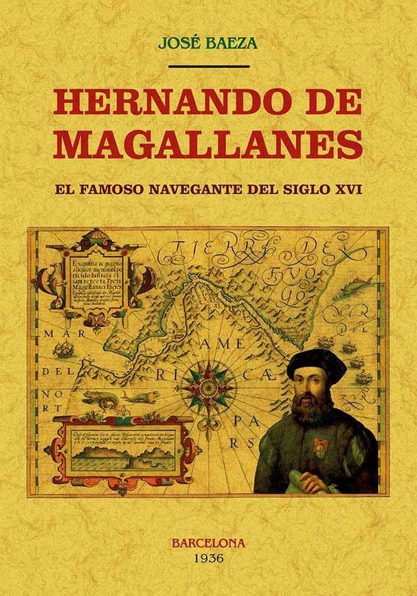 Hernando de Magallanes: el famoso navegante del siglo XVI.